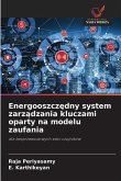 Energooszcz¿dny system zarz¿dzania kluczami oparty na modelu zaufania