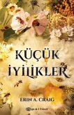 Kücük Iyilikler Kücük Iyilikler