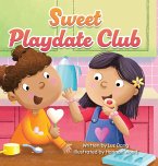 Sweet Playdate Club Sweet Playdate Club
