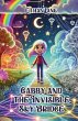 Gabby and the Invisible Sky Bridge - Bild 1