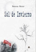 Sol de invierno - Munar Krohn, Manena Sol de invierno - Munar Krohn, Manena