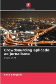 Crowdsourcing aplicado ao jornalismo Crowdsourcing aplicado ao jornalismo