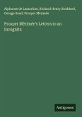 Prosper Mérimée's Letters to an Incognita