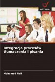 Integracja procesów t¿umaczenia i pisania
