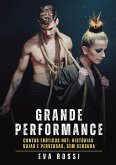 Grande Performance