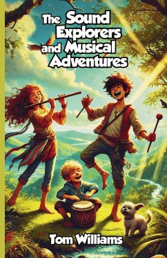 Cover The Sound Explorers and Musical Adventures