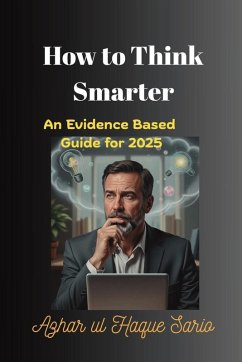 How to Think Smarter - Sario, Azhar Ul Haque
