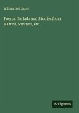 Poems, Ballads and Studies from Nature, Sonnets, etc