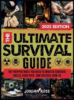 The Ultimate Survival Guide - Ross, Jordan