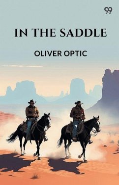 In The Saddle - Optic, Oliver