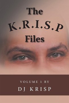 The K.R.I.S.P. Files - Jackson, DJ KRISP- Darrell