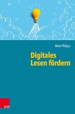 Digitales Lesen fördern (eBook, PDF)