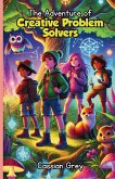 The Adventure of Creative Problem Solvers