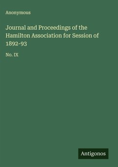 Journal and Proceedings of the Hamilton Association for Session of 1892-93 Cover Journal and Proceedings of the Hamilton Association for Session of 1892-93