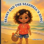 Benny And The Seashell's Song Benny And The Seashell's Song