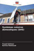 Systèmes solaires domestiques (SHS) Systèmes solaires domestiques (SHS)