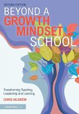 Beyond a Growth Mindset School