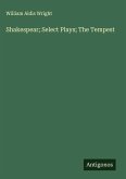 Shakespear; Select Plays; The Tempest