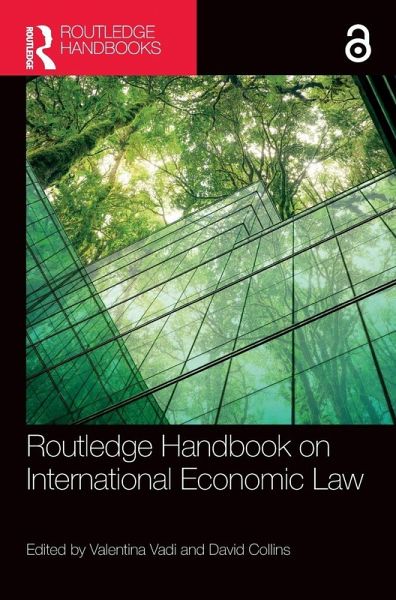 Routledge Handbook on International Economic Law Routledge Handbook on International Economic Law