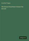 The Kennel Stud Book Volume the Second