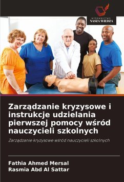 Cover Zarz¿dzanie kryzysowe i instrukcje udzielania pierwszej pomocy w¿ród nauczycieli szkolnych