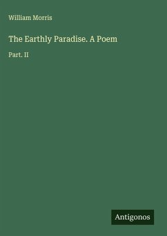 Cover The Earthly Paradise. A Poem