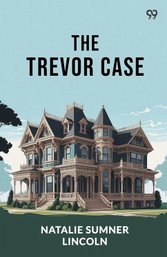 The Trevor Case - Lincoln, Natalie Sumner