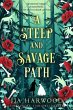 A Steep and Savage Path - Bild 1