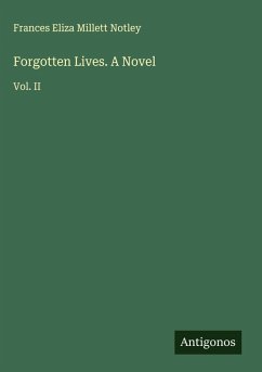 Cover Forgotten Lives. A Novel