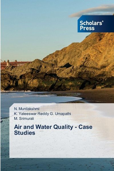 Air and Water Quality - Case Studies Air and Water Quality - Case Studies