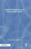 Cultural Perspectives in Video Game Audio