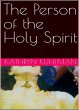 The Person of the Holy Spirit (eBook,... - Bild 1