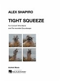 Alex Shapiro, Tight Squeeze Concert Band Partitur + Stimmen