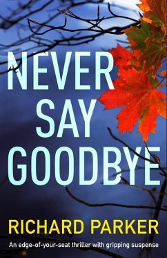 Cover Never Say Goodbye (eBook, ePUB)