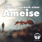 Aus dem Tagebuch einer Ameise (MP3-Download)