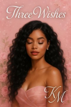 Cover Three Wishes (eBook, ePUB)