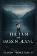 The Hum of Bassin Blanc (eBook, ePUB) - Bild 1