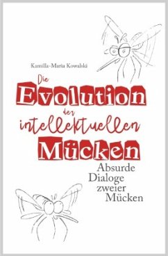 Cover Die Evolution der intellektuellen Mücken
