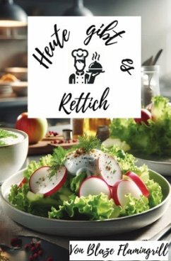 Cover Heute gibt es - Rettich