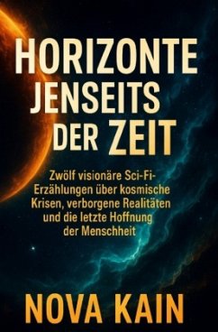 Horizonte jenseits der Zeit - Kain, Nova