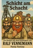 Schicht am Schacht