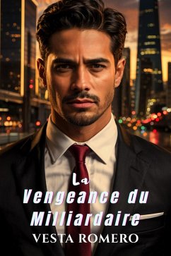 Cover La Vengeance du Milliardaire (eBook, ePUB)