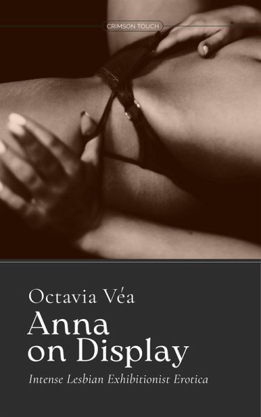 Anna on Display (Watch Me) (eBook, ePUB) Anna on Display (Watch Me) (eBook, ePUB)