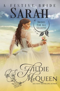 Cover Sarah, A Festive Bride (Brides for All Seasons, #8) (eBook, ePUB)