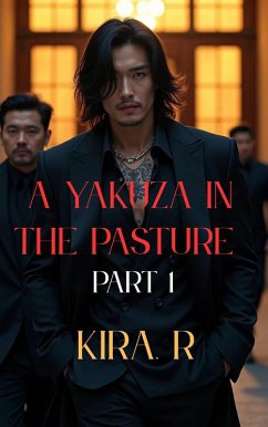 Cover A Yakuza In The Pasture (Part 1) (eBook, ePUB)