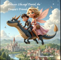 Cover Princess Lila and Daniel, the Dragon's Friends (eBook, ePUB)