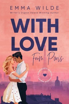 Cover With Love From Paris (Heartbeats Across France, #1) (eBook, ePUB)