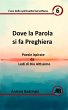Dove la Parola si fa Preghiera. Poesie... - Bild 1