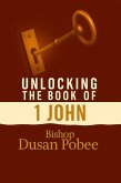 Unlocking The Book of 1John (eBook, ePUB)