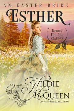 Cover Esther, An Easter Bride (Brides for All Seasons, #4) (eBook, ePUB)